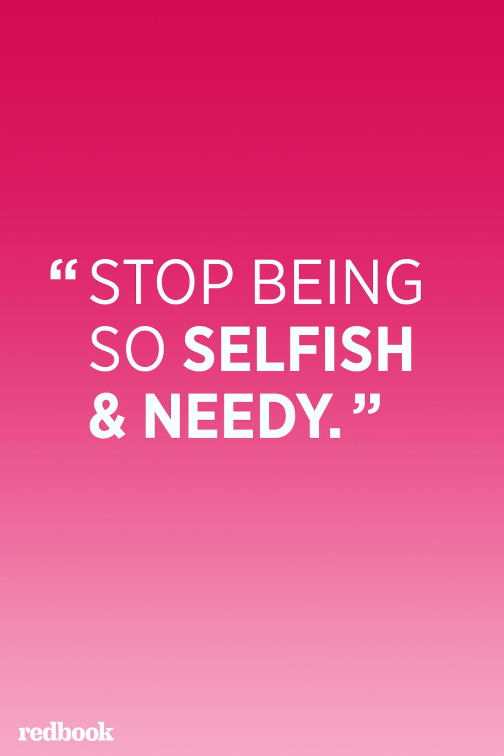 selfish