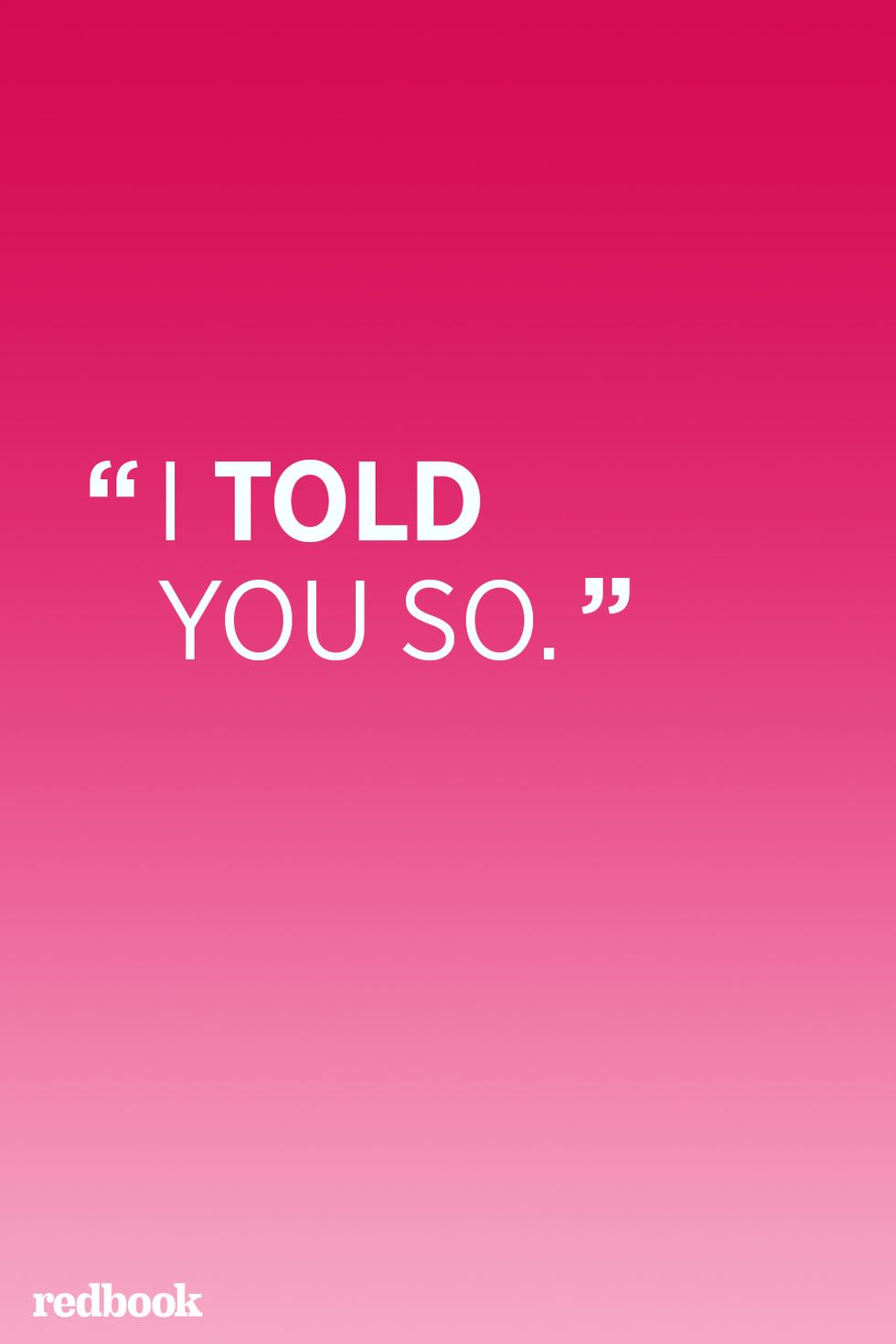 told-you